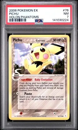 2006 POKEMON EX HOLON PHANTOMS #76 PICHU PSA 7 - Image 1
