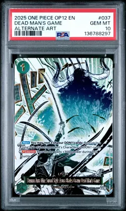 2025 ONE PIECE DEMON AURA NINE-SWORD ASURA BLADES DRAWN DEAD MAN'S GAME PSA 10 - Image 1