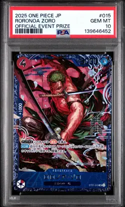 2025 ONE PIECE JAPANESE PROMOS OFFICIAL EVENT PRIZE #015 RORONOA ZORO PSA 10 - Image 1