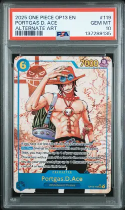2025 ONE PIECE OP13-CARRYING ON HIS WILL ALTERNATE ART PORTGAS D. ACE PSA 10 - Image 1