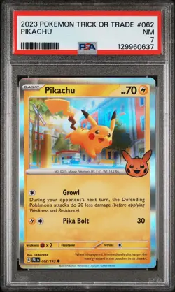 2023 POKEMON TRICK OR TRADE #062 PIKACHU PSA 7 - Image 1