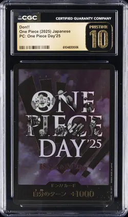 2025 ONE PIECE JAPANESE PC: ONE PIECE DAY'25 DON!! CGC 10 PRISTINE - Image 1