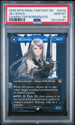 2025 MTG FINAL FANTASY #0378 JILL, SHIVA'S DOMINANT/SHIVA, WARDEN OF ICE PSA 10 - Image 1