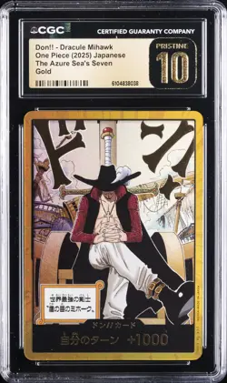 2025 ONE PIECE JAPANESE GOLD DON!! DRACULE MIHAWK CGC 10 PRISTINE - Image 1