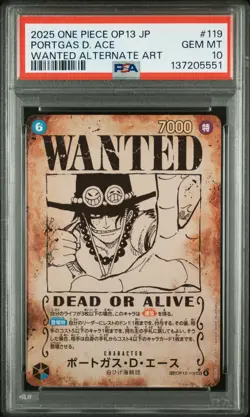 2025 ONE PIECE JPN CARRYING ON HIS WILL WANTED ALT ART PORTGAS D. ACE PSA 10 - Image 1
