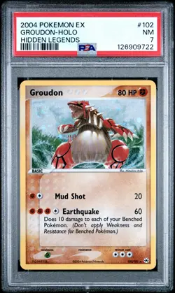 2004 POKEMON EX HIDDEN LEGENDS #102 GROUDON-HOLO PSA 7 - Image 1