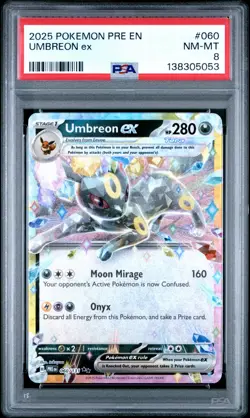 2025 POKEMON PRE EN-PRISMATIC EVOLUTIONS #060 UMBREON EX PSA 8 - Image 1