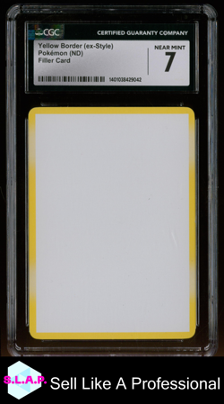 YELLOW BORDER (EX-STYLE) FILLER CARD POKEMON CGC 7 - Image 1