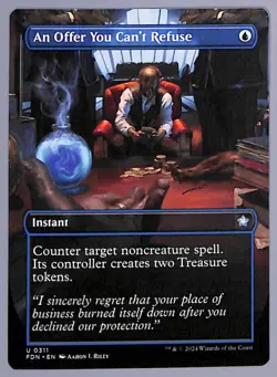 An Offer You Can't Refuse - Borderless - 311 - Foundations (FDN) MTG - Image 1