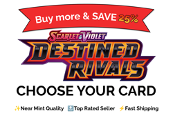 Pokemon TCG Destined Rivals Choose Your Card Singles | NM Bulk Discount - Image 1
