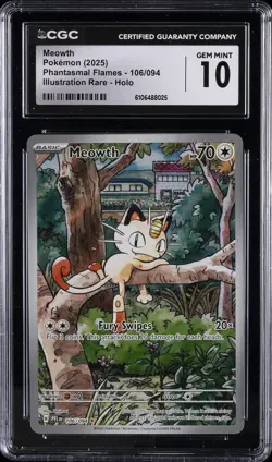 2025 POKEMON PHANTASMAL FLAMES ILLUSTRATION RARE, HOLO MEOWTH CGC 10 GEM MINT - Image 1