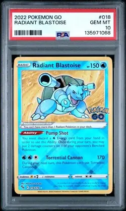 Radiant Blastoise #018/078 Pokemon GO Holo - PSA 10 Gem Mint - Image 1
