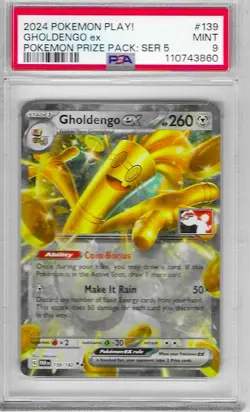 2024 POKEMON PLAY! GHOLDENGO ex POKEMON PRIZE PACK: SERIES 5 PSA 9 MINT NEW - Image 1