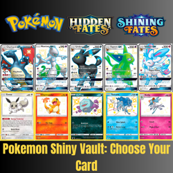 Pokemon Shiny Vault - Hidden Fates & Shining Fates Choose Your Card! English NM - Image 1