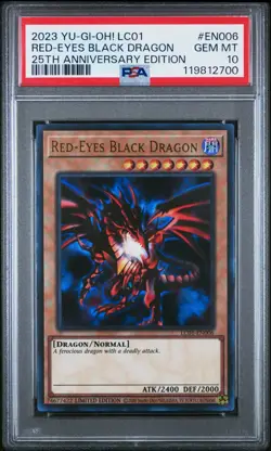 PSA 10 Red Eyes Black Dragon 25th Anniversary EN006 2023 YU-GI-Oh! Legendary Co - Image 1