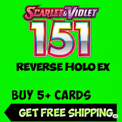 Pokemon 151 Scarlet & Violet Singles Reverse/Holo/EX PICK YOUR CARD COMPLETE SET - Image 1