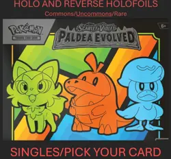 Paldea Evolved: Pick Your Card: Holo-Reverse Holo-Common-Uncommom-Rare - Image 1
