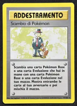POKEMON~SCAMBIO DI POKEMON~77/102~SET BASE~ITA~LP - Image 1