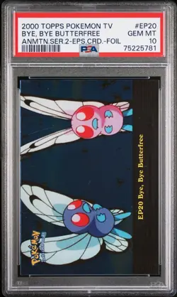 Bye, Bye Butterfree EP20 PSA 10 Pokemon Topps Tv Animation Series 2 Cards Foil - Image 1