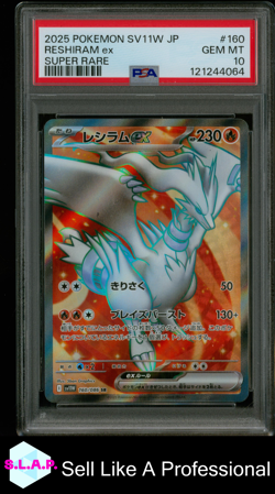 RESHIRAM EX SUPER RARE POKEMON JAPANESE SV11W-WHITE FLARE 2025 160 PSA 10 - Image 1