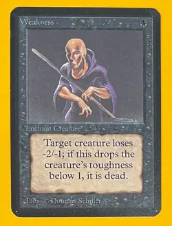 MTG WEAKNESS Alpha (OldManMTG 013-075) - Image 1