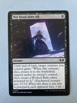 Not Dead After All - Wilds of Eldraine WOE - MTG - Image 1