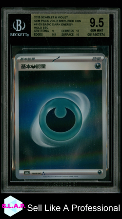 BASIS DARK ENERGY SEC POKEMON 1103/06 2025 GEM PACK VOM.2 FULL ART S-CHI BGS 9.5 - Image 1