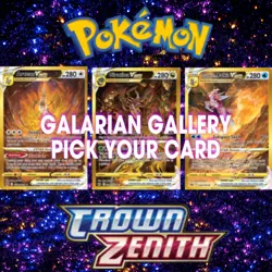 2023 Pokemon Crown Zenith Galarian Gallery Complete your Set/Pick Card Mint/NM - Image 1