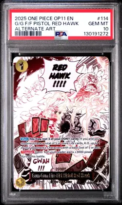 2025 ONE PIECE OP11 114 GUM-GUM FIRE-FIST PISTOL RED HAWK EVENT ALT ART PSA 10 - Image 1