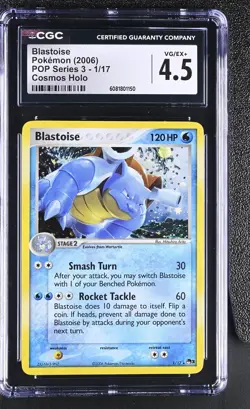 CGC 4.5 Blastoise 2006 POP Series 3 1/17 Cosmos Holo Pokemon Card - Image 1