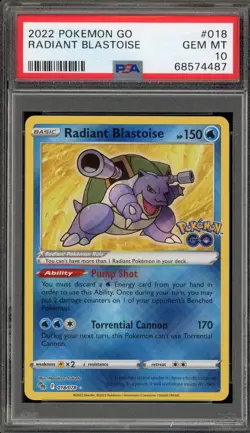 Pokemon Radiant Blastoise Pokemon Go Holo Rare #018 PSA 10 Gem Mint - Image 1