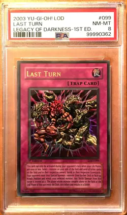 Yugioh Last Turn 2003 1st Edition Ultra Rare LOD-099 - Legacy of Darkness PSA - Image 1