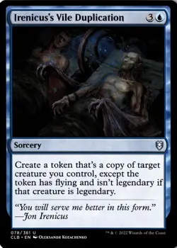 Irenicus's Vile Duplication U Commander Legends: Battle for Baldur's Gate 78 NM - Image 1