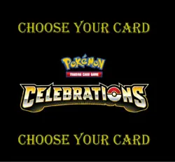 Pokemon TCG Celebrations 25th Anniversary - Choose Your Card !! - Image 1