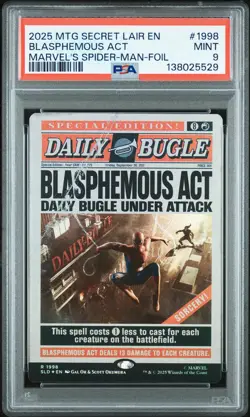 2025 MTG SECRET LAIR DROP MARVEL SPIDER-MAN FOIL #1998 BLASPHEMOUS ACT PSA 9 - Image 1