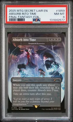2025 MTG SECRET LAIR DROP FINAL FANTASY: GAME OVER-FOIL ABSORB INTO TIME PSA 8 - Image 1