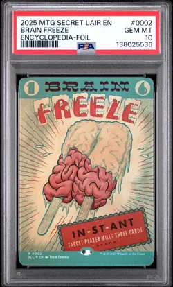 2025 MTG SECRET LAIR COUNTDOWN KIT ENCYCLOPEDIA FOIL #0002 BRAIN FREEZE PSA 10 - Image 1