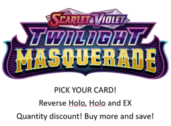TWILIGHT MASQUERADE Pokemon Card TCG Reverse Holo, Ace, EX CHOOSE PICK YOUR CARD - Image 1