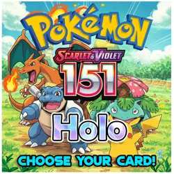 Pokemon Scarlet & Violet 151: Choose Your Rare Holo Cards - NM - Image 1