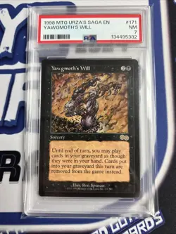 1998 Magic the Gathering Urza's Saga, Yawgmoth's Will #171, NM PSA 7 - Image 1