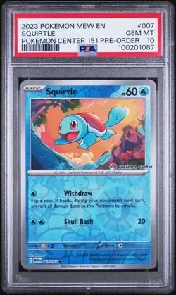 2023 POKEMON MEW EN-151 POKEMON CENTER 151 PRE-ORDER PROMO #007 SQUIRTLE PSA 10 - Image 1