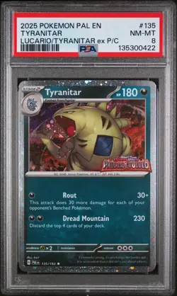 2025 POKEMON PAL EN-PALDEA EVOLVED #135 TYRANITAR PSA 8 - Image 1