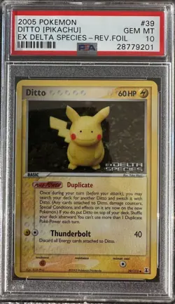 2005 POKEMON EX DELTA SPECIES #39 DITTO [PIKACHU] DELTA SPECIES-REV.FOIL PSA 10 - Image 1