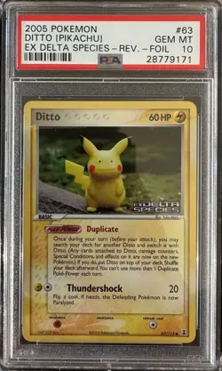 2005 POKEMON EX DELTA SPECIES #63 DITTO [PIKACHU] DELTA SPECIES-REV.FOIL PSA 10 - Image 1