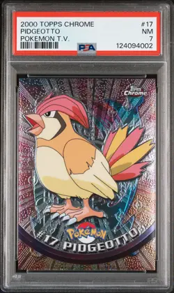 2000 TOPPS CHROME POKEMON T.V. #17 PIDGEOTTO PSA 7 - Image 1