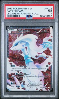 2013 POKEMON B&W LEGEND TREASURES RADIANT COLL #RC22 FULL ART/RESHIRAM PSA 7 - Image 1