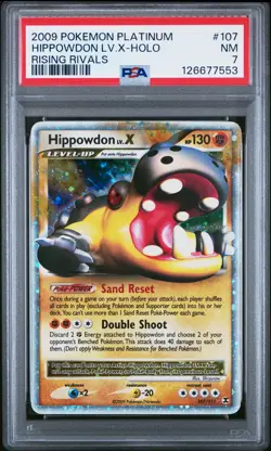 2009 POKEMON PLATINUM RISING RIVALS #107 HIPPOWDON LV.X-HOLO PSA 7 - Image 1