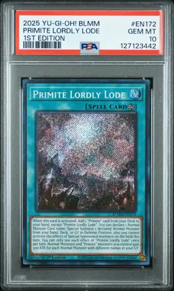 2025 YU-GI-OH! BLMM-BATTLES OF LEGEND: MONSTER MAYHEM PRIMITE LORDLY LODE PSA 10 - Image 1