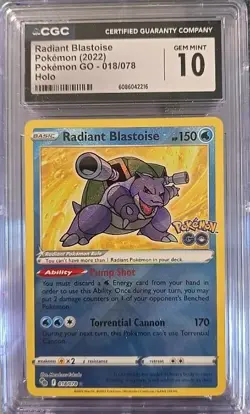Pokemon Radiant Blastoise Holo 2022 Pokemon GO 018/078 CGC Gem Mint 10 - Image 1