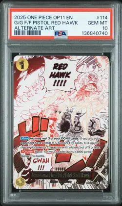 2025 ONE PIECE OP11 ALTERNATE ART #114 GUM-GUM FIRE-FIST PISTOL RED HAWK PSA 10 - Image 1